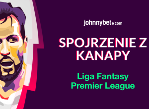 JohnnyBet Spojrzenie z Kanapy – walczymy o koszulki Premier League